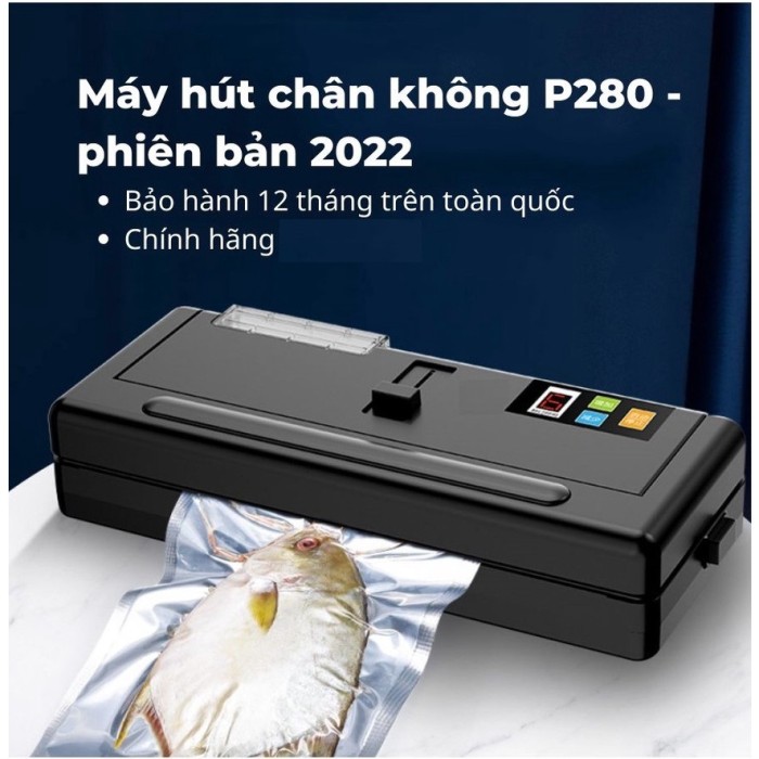 Máy hút chân không P280 – Giữ thực phẩm tươi lâu, bảo quản tiện lợi, bền bỉ theo thời gian