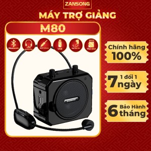 Loa Trợ Giảng Zansong M80 – Hỗ Trợ Giảng Dạy Hiệu Quả